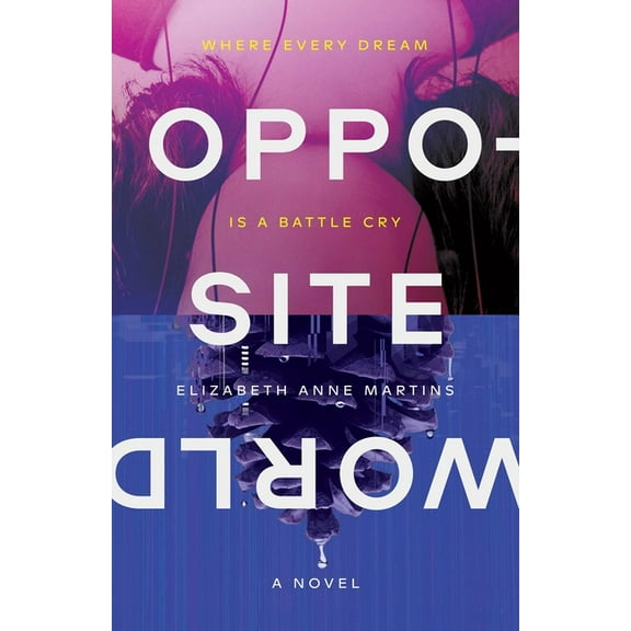 Opposite World, (Hardcover)