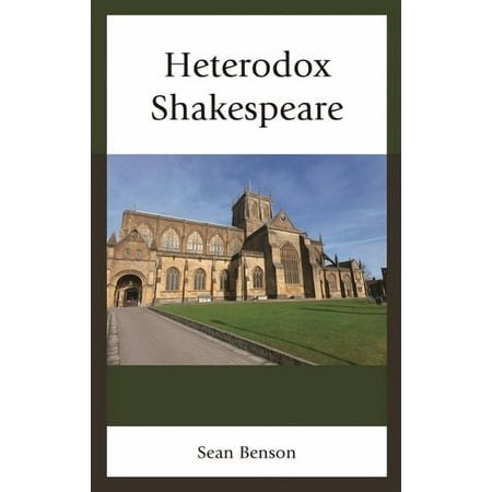 Heterodox Shakespeare (Hardcover)