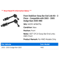 thumbnail image 2 of Front Stabilizer Sway Bar End Link Kit - 2 Piece - Compatible with 2003 - 2005 Dodge Ram 3500 4WD 2004, 2 of 2