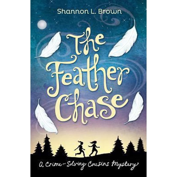 Pre-Owned The Feather Chase (Paperback) 0989843807 9780989843805