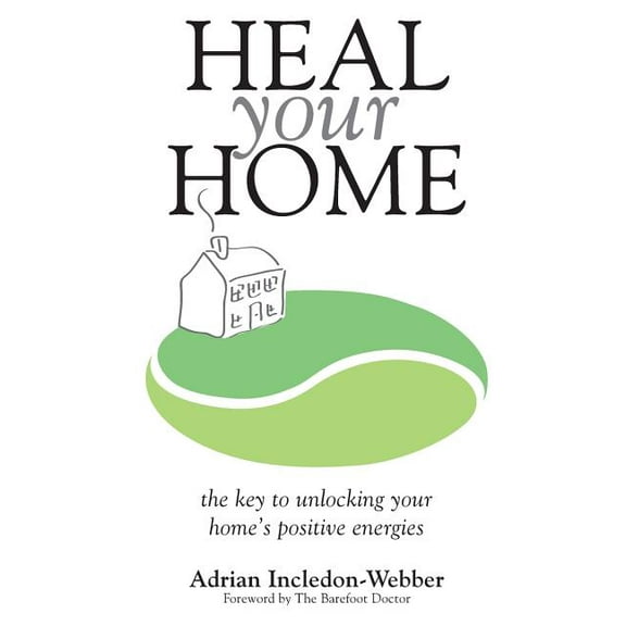 Heal Your Home, (Paperback)