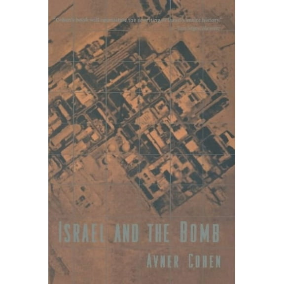 Historical Dictionaries of Cities of Israel and the Bomb, (Hardcover)