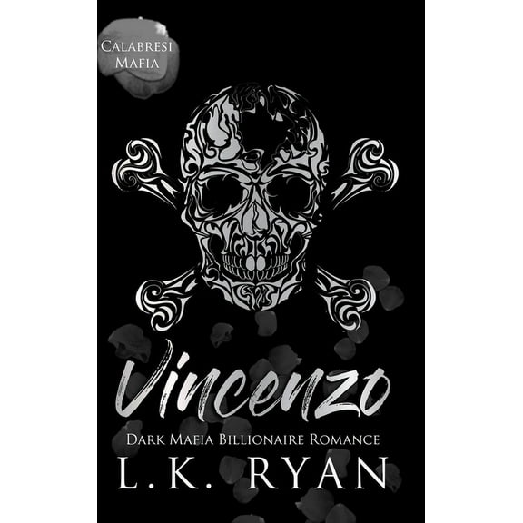 Calabresi Mafia Vincenzo: A Debt Owed Enemies to Lovers Dark Mafia Billionaire Romance, Book 5, (Hardcover)