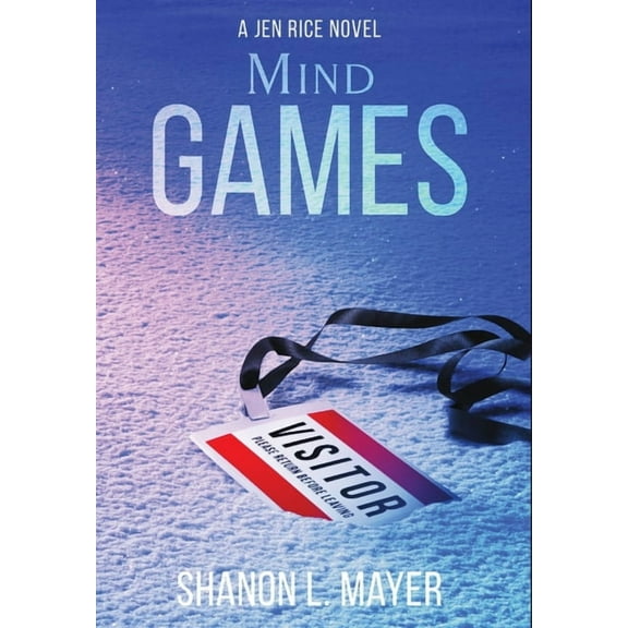 Jen Rice Mind Games: a Jen Rice novel, Book 4, (Hardcover)