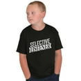 thumbnail image 5 of Sarcastic Attitude Selective Listener Crewneck T Shirts Boy Girl Teen Brisco Brands L, 5 of 6