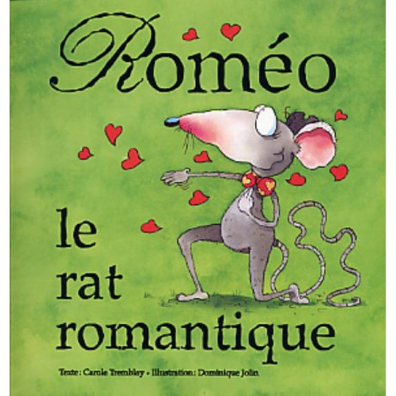 Pre-Owned Romo, le rat romantique, 9782762587050, 2762587050, Paperback,