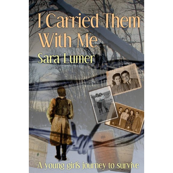 I Carried Them with Me: A Young Girl's Journey to Survive, (Paperback)
