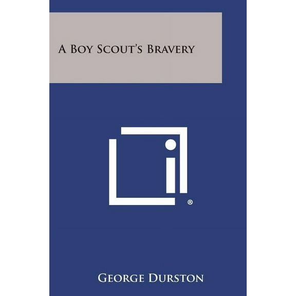 A Boy Scout's Bravery, (Paperback)
