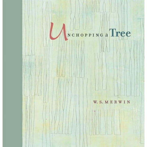 Unchopping a Tree (Hardcover)