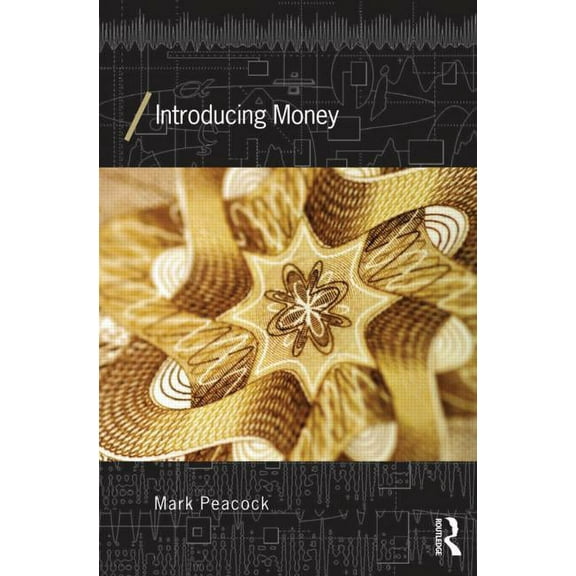 Economics as Social Theory Introducing Money, (Paperback)