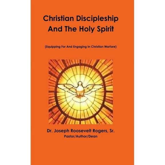 Christian Discipleship & The Holy Spirit, (Hardcover)