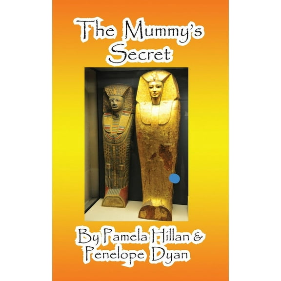 The Mummy's Secret, (Hardcover)