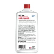 Quick Shine Concentrated Multi-Surface Deep Cleaner; 27 oz.