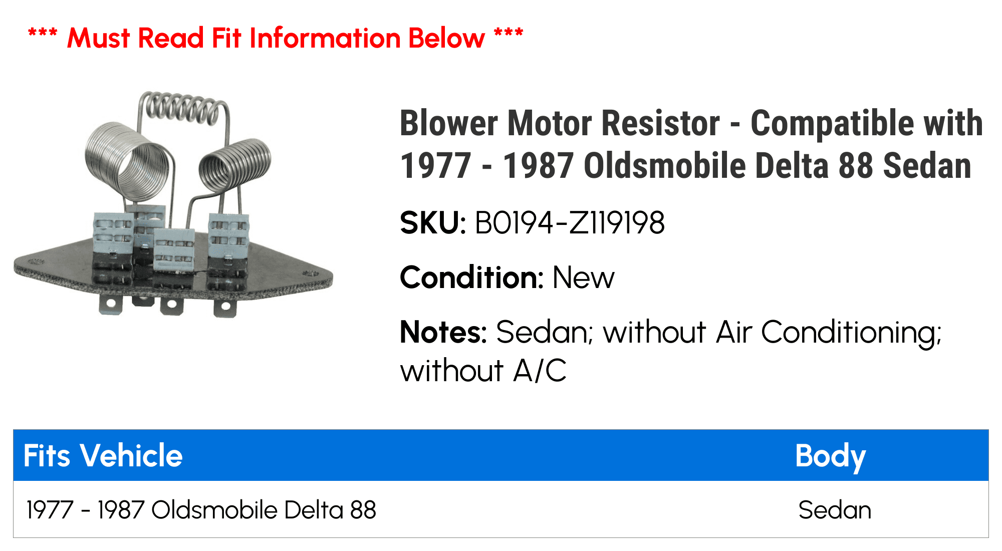 Blower Motor Resistor - Compatible with 1977 - 1987 Oldsmobile Delta 88 Sedan 1978 1979 1980 1981 1982 1983 1984 1985 1986