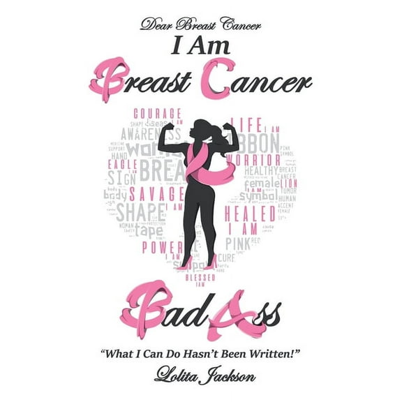 Breast Cancer Bad Ass (Paperback)