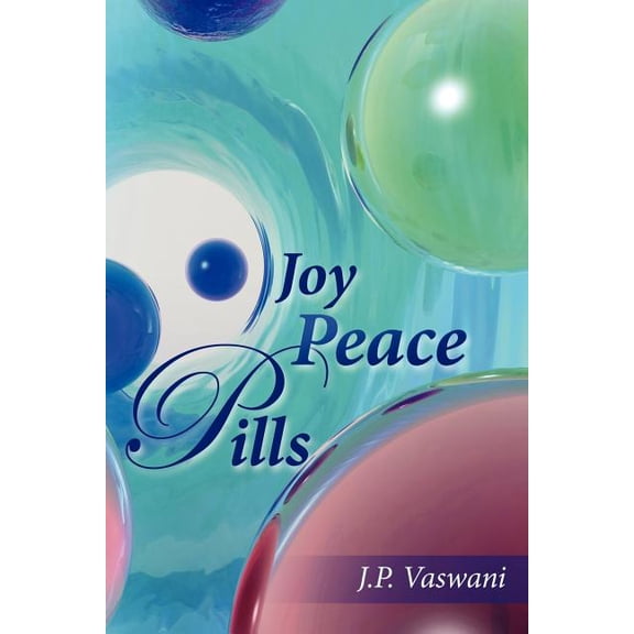 Joy Peace Pills (Paperback)