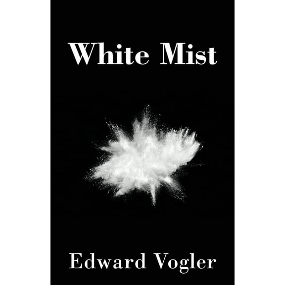 White Mist, (Paperback)