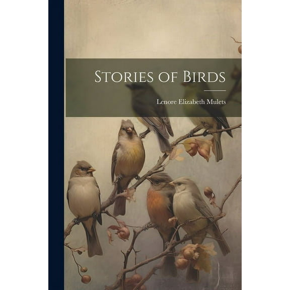 Stories of Birds (Paperback)