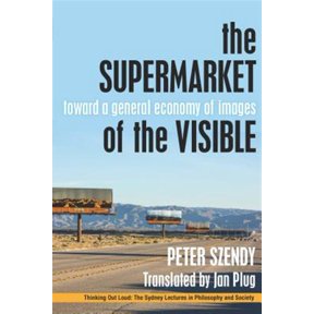 Pre-Owned Thinking Out Loud: The Supermarket of the Visible (Paperback)