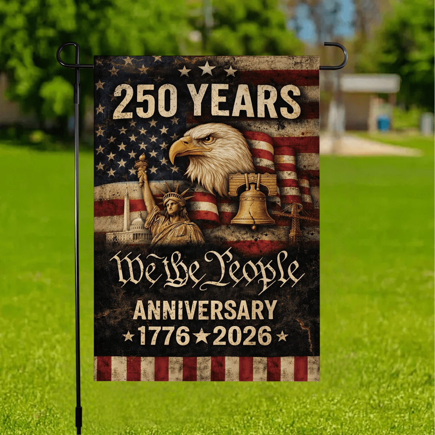 10pcs 250th Anniversary Flag 250 Years Anniversary Flags WE THE PEOPLE 1776-2026 Patriotic Flags for Outdoor Lawn Garden Decor Doubleside Linen