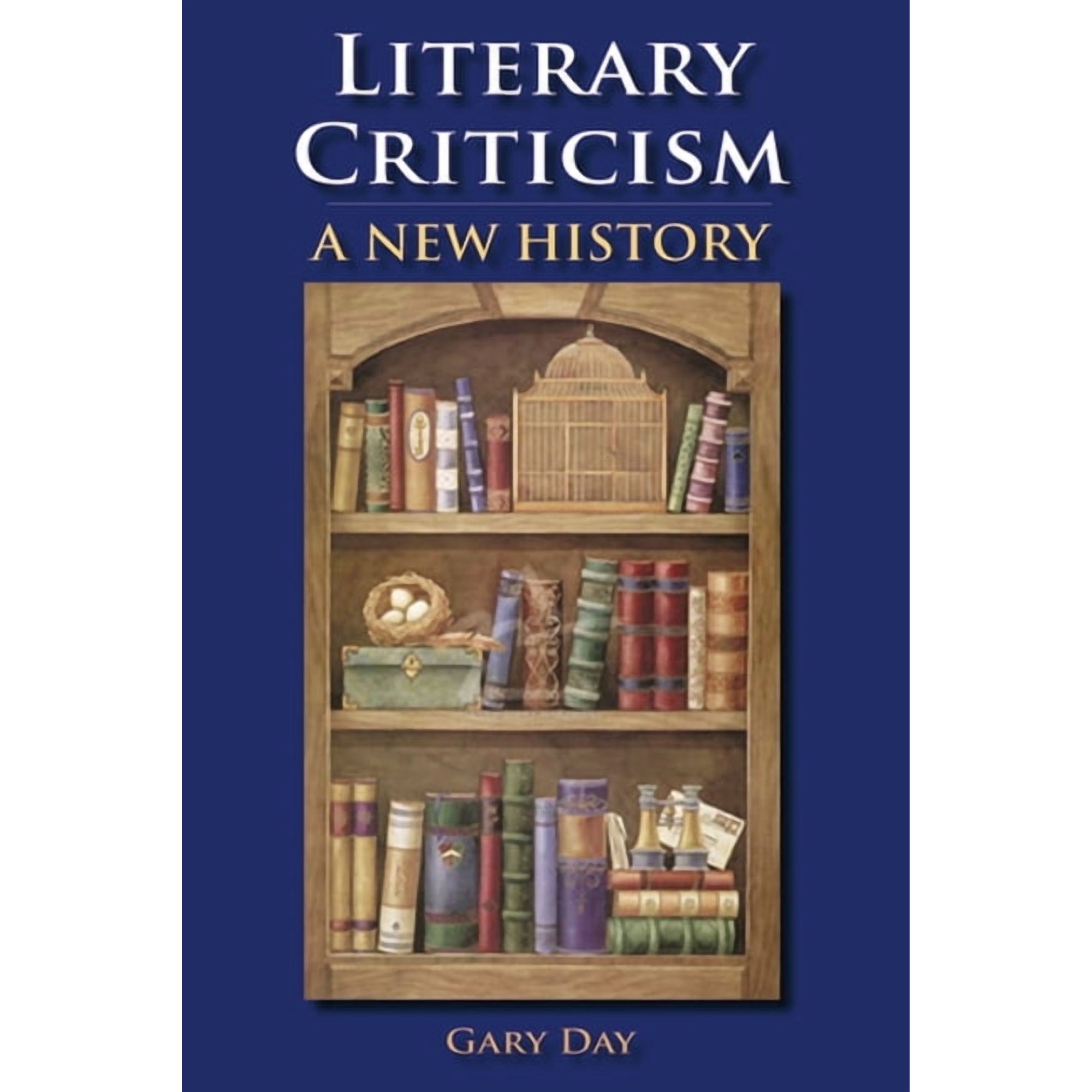 Literary Criticism: A New History (Paperback)