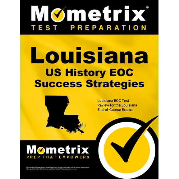 Louisiana U.S. History Eoc Success Strategies Study Guide : Louisiana Eoc Test Review for the Louisiana End-Of-Course Exams (Paperback)
