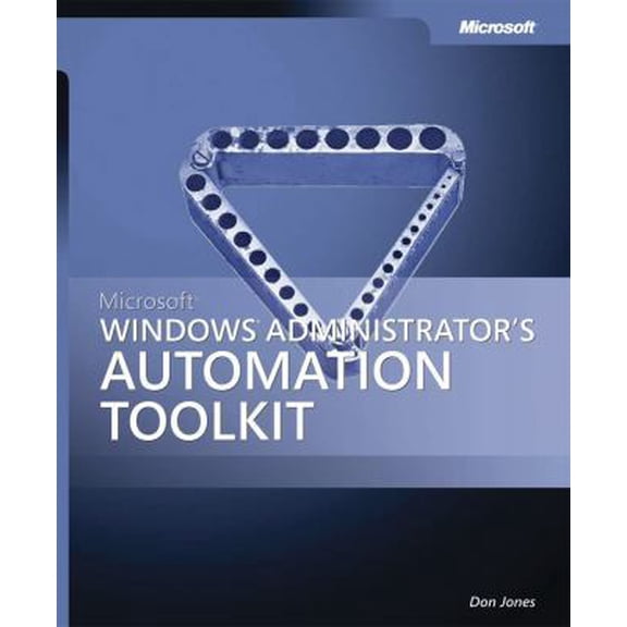 Pre-Owned Microsoft Windows Administrator's Automation Toolkit (Paperback) 0735621667 9780735621664