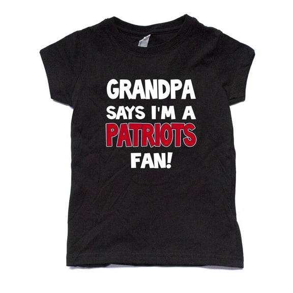 NanyCraft's My Grandpa says I'm a PATRIOTS Fan Girl T-Shirt