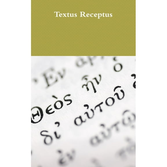 Textus Receptus, (Hardcover)