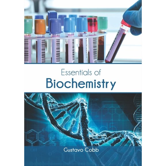 Essentials of Biochemistry, (Hardcover)