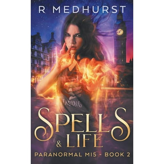 Paranormal Mi5: Spells & Life (Series #2) (Paperback)