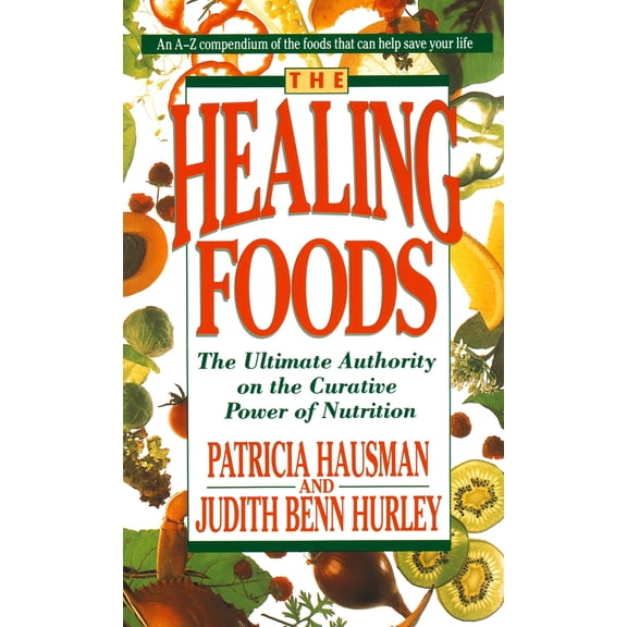 Pre-Owned The Healing Foods: The Ultimate Authority on the Creative Power of Nutrition (Mass Market Paperback) 0440214408 9780440214403