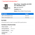 thumbnail image 2 of Water Pump - Compatible with 2008 - 2017 Mitsubishi Lancer 2009 2010 2011 2012 2013 2014 2015 2016, 2 of 2