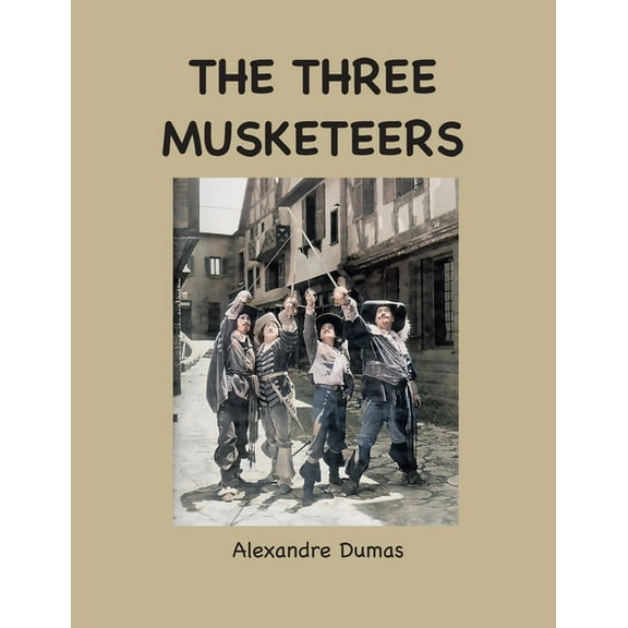 The Three Musketeers, (Paperback)