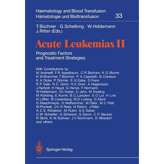 Haematology and Blood Transfusion HÃ¤mato Acute Leukemias II: Prognostic Factors and Treatment Strategies, Book 33, (Paperback)