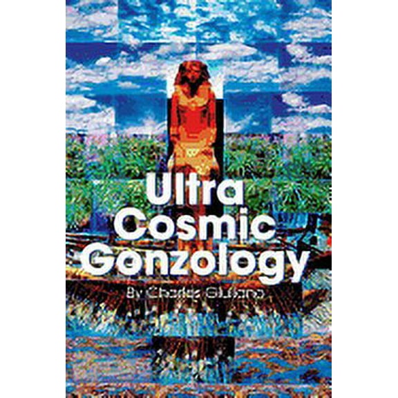 Ultra Cosmic Gonzology