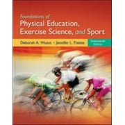 Foundations of Physical Education, Exercise Science, and Sport [Hardcover - Used]