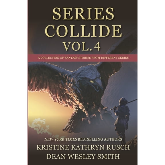 Series Collide, Volume 4, (Paperback)