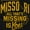 Black, variant on Missouri All That's Missing Is You MO Men's Graphic T Shirt Tees Brisco Brands L