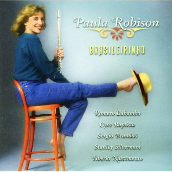 Paula Robison - Brasileirinho - Music & Performance - CD