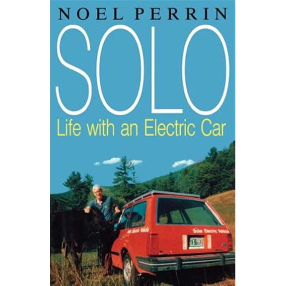 Pre-Owned Solo: Life with an Electric Car Paperback