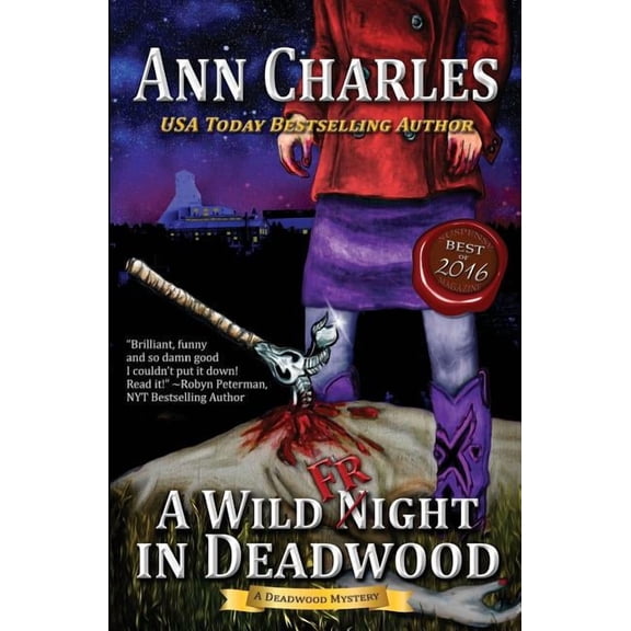 Deadwood Humorous Mystery A Wild Fright in Deadwood, Book 7, (Paperback)