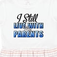 thumbnail image 4 of Inktastic I Still Live with My Parents Baby Funny Girls Toddler Dress, 4 of 5