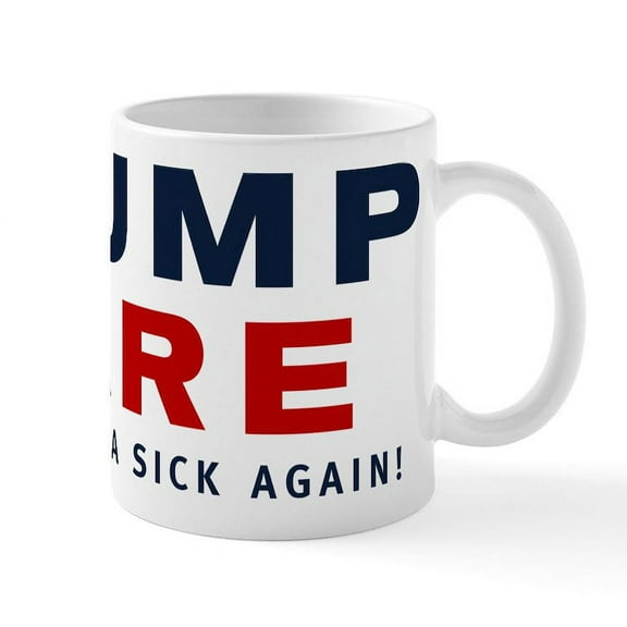 CafePress - Trumpcare Make America Sick Agai - 11 oz Ceramic Mug - Novelty Coffee Tea Cup