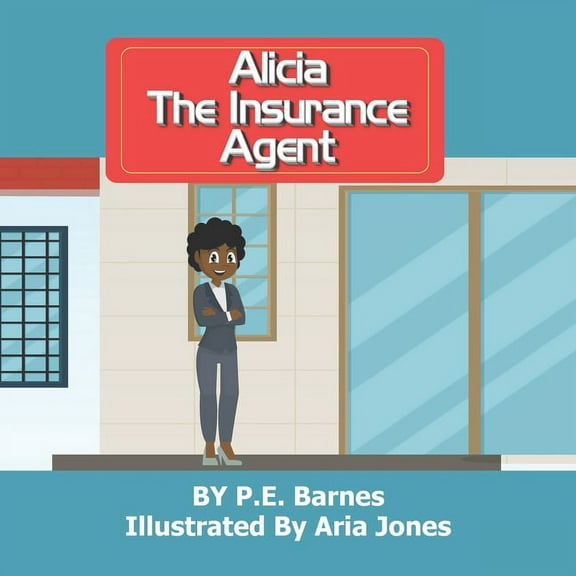 Alicia the Insurance Agent (Paperback)