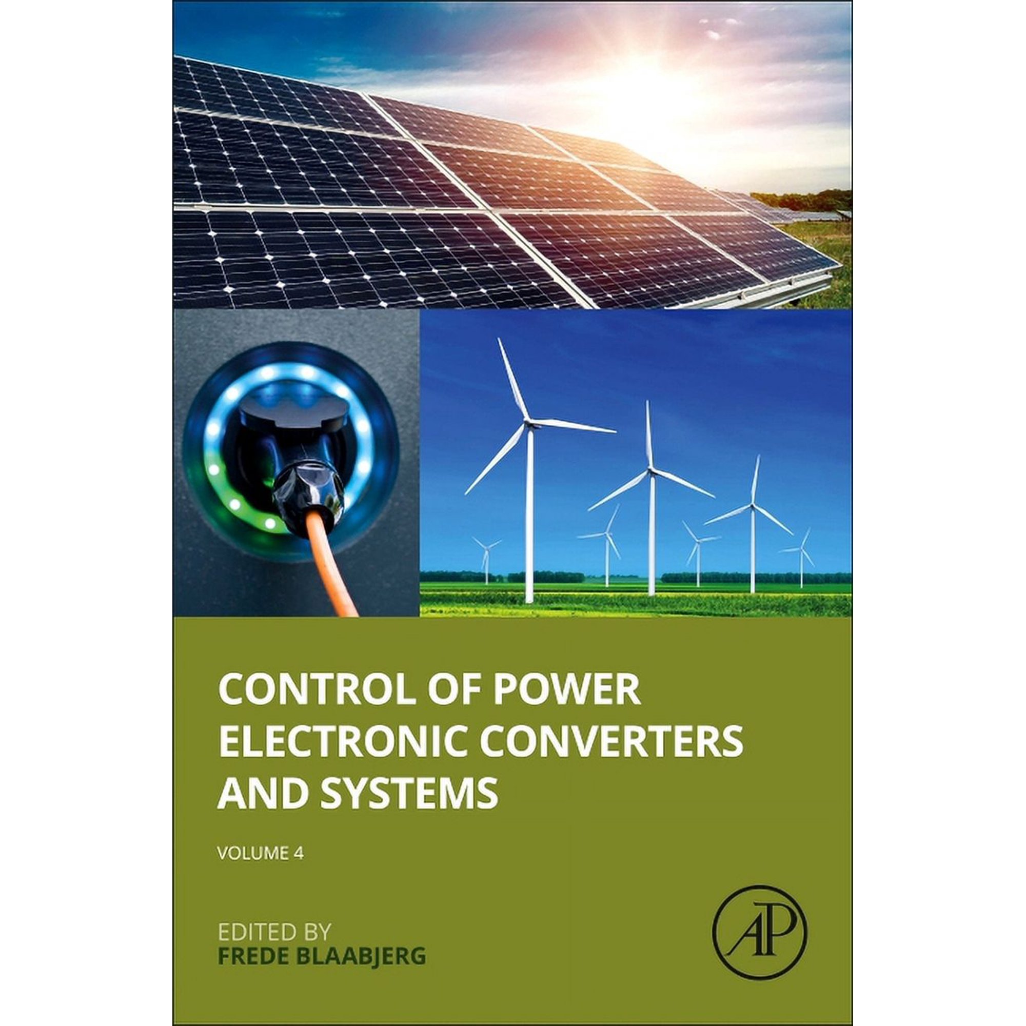 Control of Power Electronic Converters and Systems: Volume 4 (Paperback)