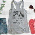 thumbnail image 2 of Don't Even Goat There Tank Top, Ladies Racerback Tank Top, Goat Tank, Farm Farmer Tank, Farm Animal Tank, Heather Gray, Medium, 2 of 3
