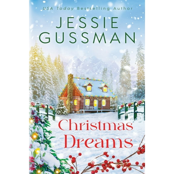 Mistletoe Meadows Christmas Dreams, Book 4, (Paperback)