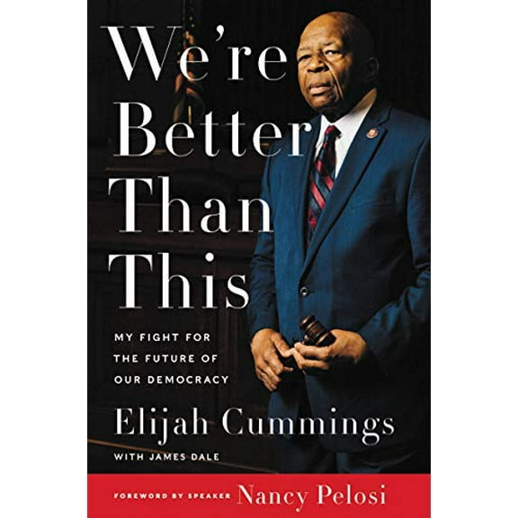 Pre-Owned We're Better Than This: My Fight for the Future of Our Democracy Paperback