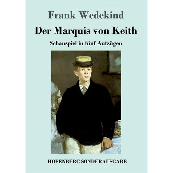 Der Marquis von Keith (Paperback)